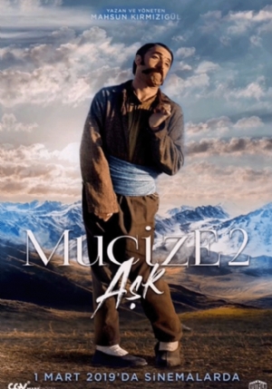 Mucize 2 Aşk Filminin Vizyon Tarihi 5 Aralık 2019